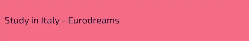 Study in Italy - Eurodreams